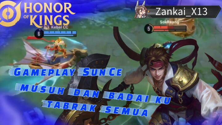 Gameplay Sun Ce || Musuh dan badai ku tabrak semua