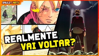 BORUTO REALMENTE VAI VOLTAR❓ RESUMO DE NARUTO EM MAIO❗