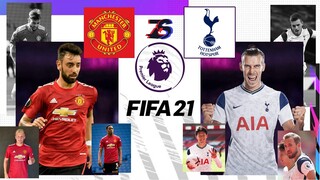 แมนยู😈🔴 ปะทะ สเปอร์ส 🕊⚪  | FIFA 21 | พรีเมียร์ลีก[นัดที่4]  | ยิงกันโหดมาก😱