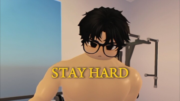 Stay Hard