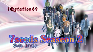 SEV7N SEEDS|S-2|EPS 09|JAPANESE LANGUAGE|SUB INDO| HD720P