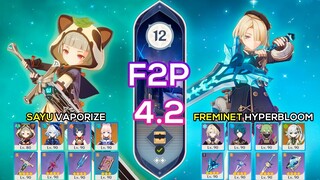 [F2P] Sayu Vaporize & Freminet Hyperbloom I Spiral Abyss 4.2 Floor 12 9 stars Genshin Impact