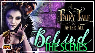 SNEAK PEEK - Ep.#01 - Making A Fairy Tale - Behind The Scenes - EPC - A Fairy Tale After All