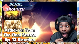 Attack on Titan Season 4 Episode 12 Reaction | YOUR IRON BARS CAN'T STOP MY BOY EREN!!!