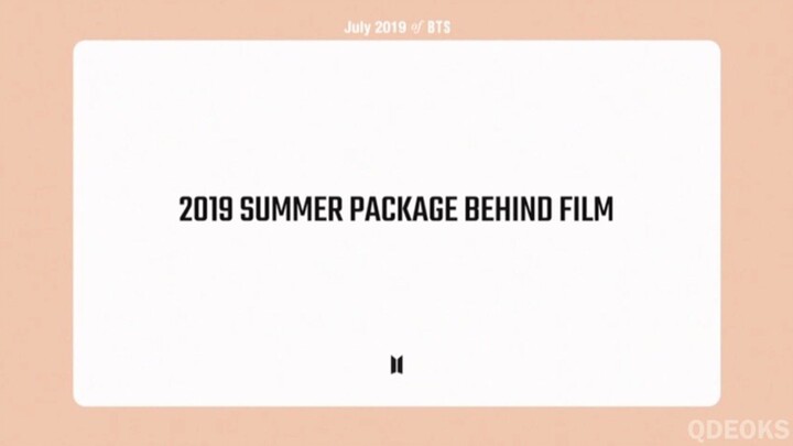 BTS SUMMER PACKAGE 2019 - BEHIND FILM