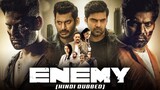 Enemy Full Movie In Hindi Dubbed 2023