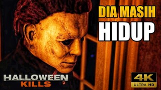 MICHAEL MYERS BELUM MATI - HALLOWEEN KILLS TRAILER 2021