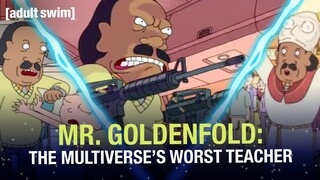Mr. Goldenfold: The Multiverse's Worst Teacher | Rick and Morty | adult swim