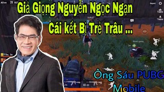 PUBG Mobile | Giả Giọng Nguyễn Ngọc Ngạn Bị Cái Kết Bị Trẻ Trâu Đáp Bom