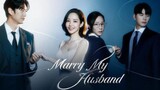 Marry My Husband Hindi Dubbed Episode 15