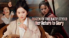 Queen of the battlefield, her return to glory