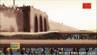 92 Đại Việt kiêu hùng - Nhà Hồ và phòng tuyến thành Đa Bang chống quân Minh