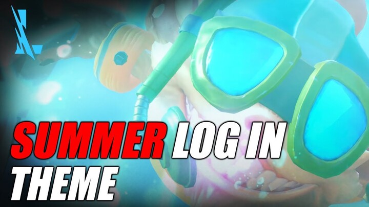 Summer Log in theme - Wild Rift