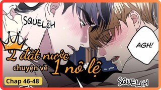 Chap 46-48|| Hai đất nước, chuyện về một nô lệ || Review truyện tranh đam mỹ, boylove