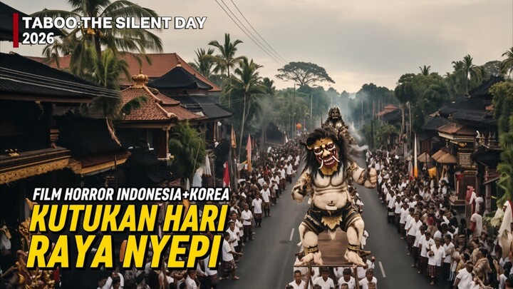 Film Horror Indonesia Terbaru 2026 || TABOO:THE SILENT DAY