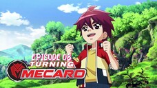 Turning Mecard Season Episode 08 in Hindi