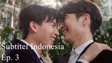 TharnType The Series | Episode 3 Season 1 - Subtitel Indonesia (UHD)