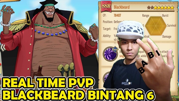 BROKEN Blackbeard Bintang 6 !! Cobain REAL TIME PVP - One Piece Burning Will