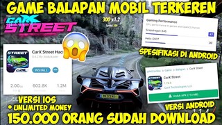 CARA DOWNLOAD & SPESIFIKASI ANDROID GAME CARX STREET !! MOD CARX STREET ANDROID & IOS - CarX Street