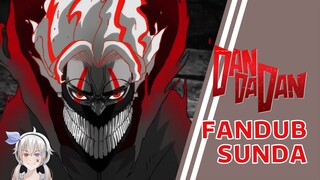 Okarun Henshin - DAN DA DAN Episode 2 【FANDUB SUNDA】