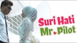 Suri Hati Mr. Pilot Episod 2