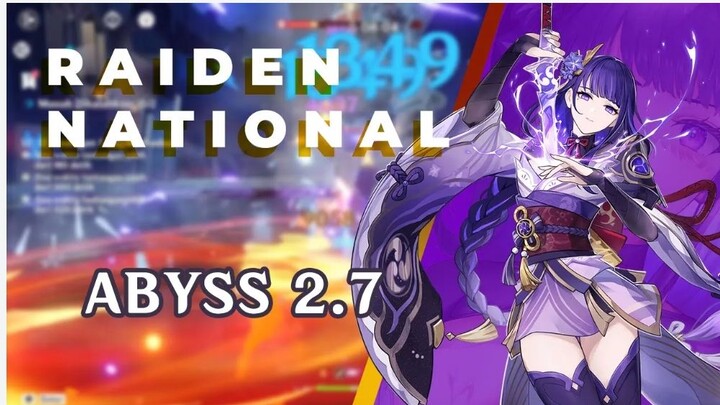 Abyss 2.7 ft. Raiden National Team