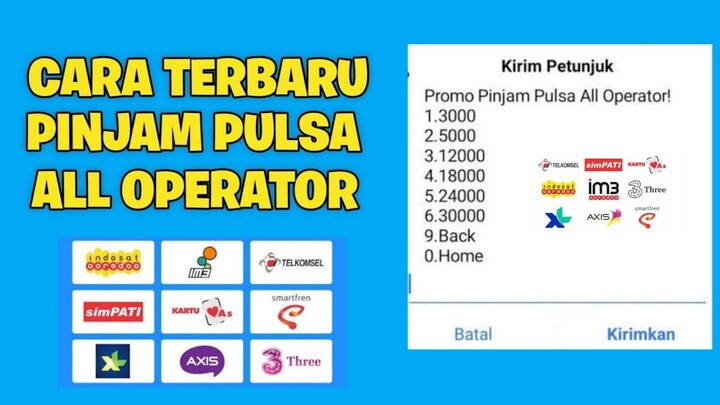 Cara Pinjam Pulsa Telkomsel,XL & Indosat (All Operator) | Pinjam Pulsa Tanpa Biaya