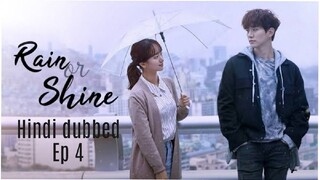 Rain or Shine kdrama season 1 episode 4 in Hindi dubbed