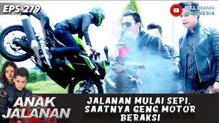 JALANAN MULAI SEPI, SAATNYA GENG MOTOR BERAKSI - ANAK JALANAN