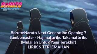 Boruto Opening 7 by Sambomaster "Hajimatteiku Takamatteiku" [Lirik & Terjemahan Indonesia] TV Size