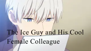 The Ice Guy and His Cool Female Colleague Ep 4 || Sub Indonesia