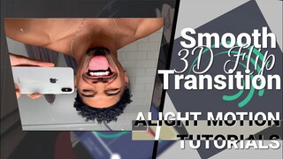 BASIC SMOOTH 3D FLIP LAYER TRANSITION | ALIGHT MOTION TUTORIALS