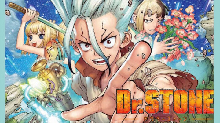 แนะนำอนิเมะเรื่อง Dr.stone ผจญภัย ไซไฟ ที่ทุกคนไม่ควรพลาด!!!!