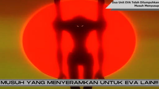 Neon Genesis Evangelion - Eps 18 Dua Unit EVA Telah Dilumpuhkan, Musuh Menyusup
