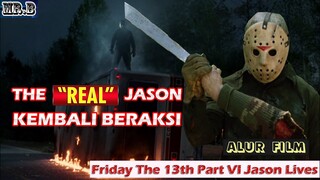 Lebih Ngeri, Lebih Sadis dan Lebih Brutal - Alur Cerita Film FRIDAY THE 13th PART VI JASON LIVES