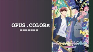 Ep - 12 | END | Opus.COLORs [SUB INDO]