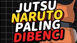 JUTSU NARUTO PALING DIBENCI