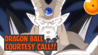 Dragon Ball - Courtesy Call❗❗