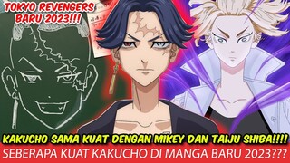 PER4NG 3 DEWA !! 3 ORANG TERKUAT KAKUCHO - MIKEY - TAIJU!! PENJELASAN KEKUATAN KAKUCHO TOKREV 2023!