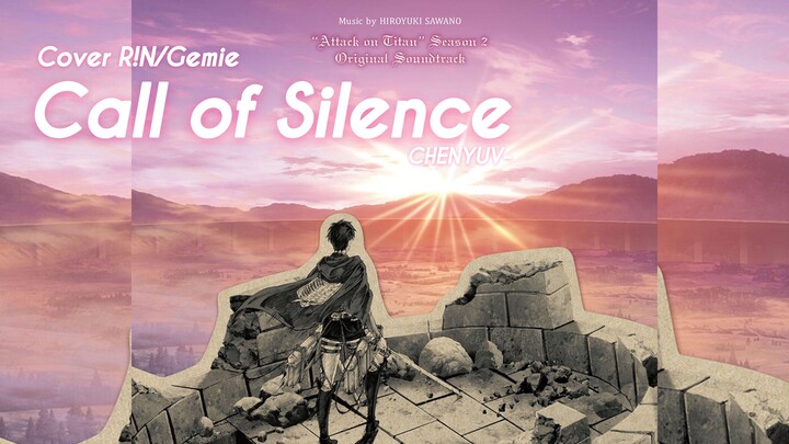 【Cover】Cover vokal pria dari Giant Interlude Call of Silence-R!N/Gemie