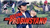 Ang Pekeng Probinsyano