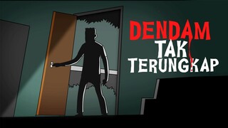 Dendam tak Terungkap - Horor Misteri