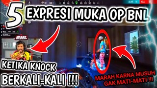 NGAKAK || INILAH 5 EXPRESI MUKA OP BNL KETIKA KNOCK BERKALI-KALI DALAM 1 MATCH