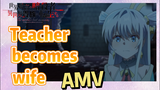 [Reincarnated Assassin]AMV |  Teacher becomes wife