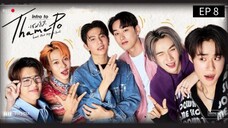 🇹🇭 T̶h̶a̶m̶e̶P̶0̶ : EP 8 - SUB INDO Cr.MISBL