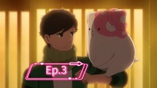 Kinoko Inu: Mushroom Pup (Episode 3) Eng sub