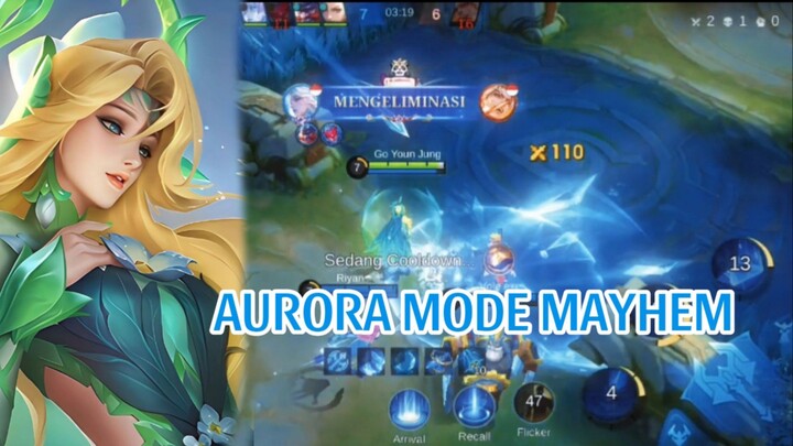 AURORA MODE MAYHEM:)