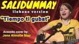 SALIDUMMAY (ilokano version) Acoustic cover by: Jena Almoite Diaz/Mommy Jeng