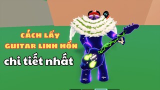 Roblox - Cách Lấy Guitar Linh Hồn Trong Blox Fruits