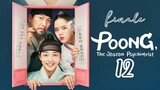 Ep.12 Poong, the Joseon Psychiatrist (2022) [EngSub]